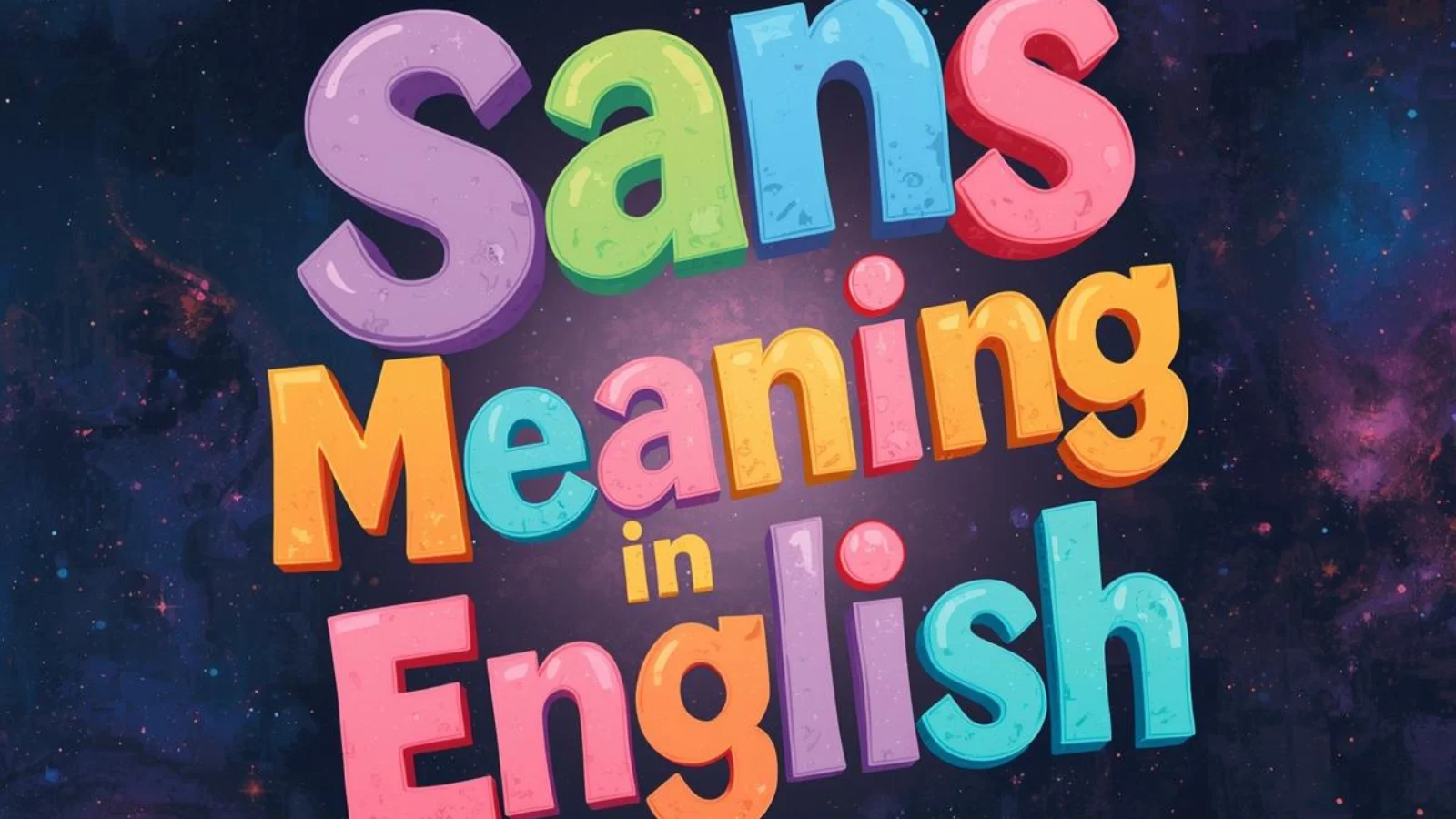 Sans Meaning in English