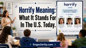 Students learning the meaning of horrify with examples of shock, fear, and disgust.